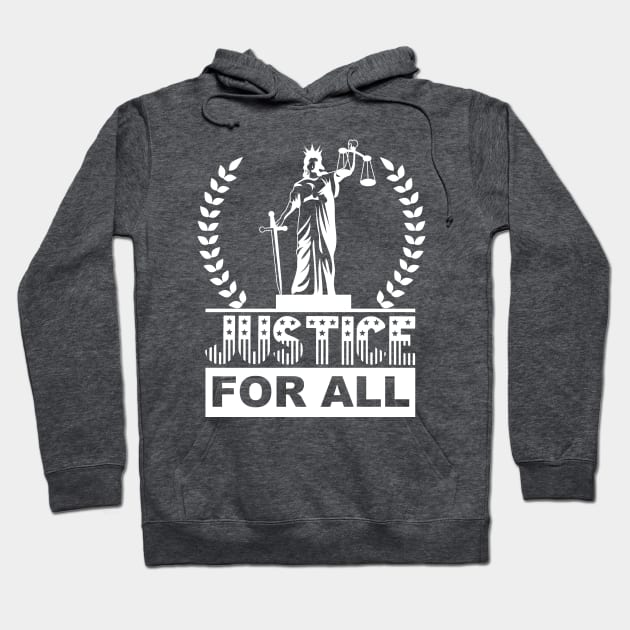 Justice For All Hoodie by Nirvanax Studio